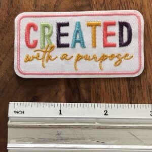 Iron on patch Embroidered Patch Created with a purpose new